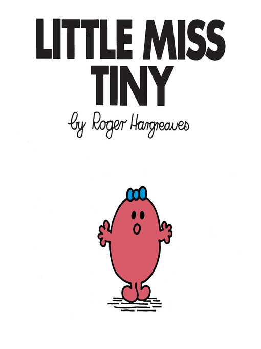 Title details for Little Miss Tiny by Roger Hargreaves - Wait list